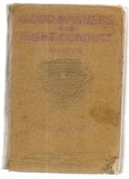 Good Manners and Right Conduct Book One