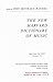 The New Harvard Dictionary of Music (Harvard University Press Reference Library)