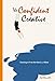 The Confident Creative: Drawing to Free the Hand and Mind
