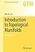 Introduction to Topological Manifolds (Graduate Texts in Mathematics)