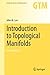 Introduction to Topological Manifolds (Graduate Texts in Mathematics, 202)