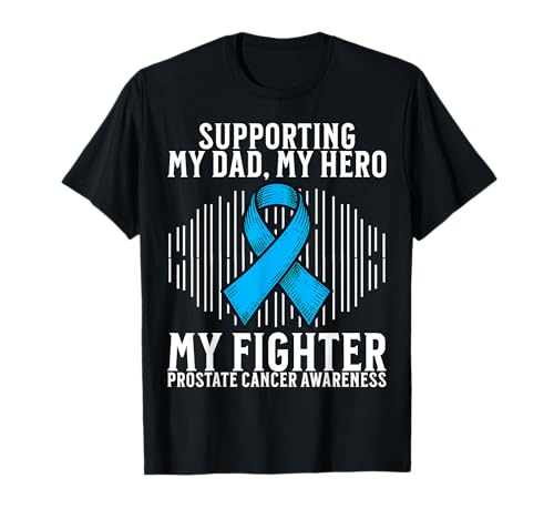 Prostate Cancer Awareness Support Prostate Cancer Gifts Maglietta
