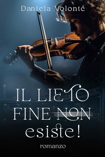 Il lieto fine non esiste!