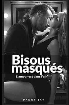 Paperback Bisous masqués [French] Book