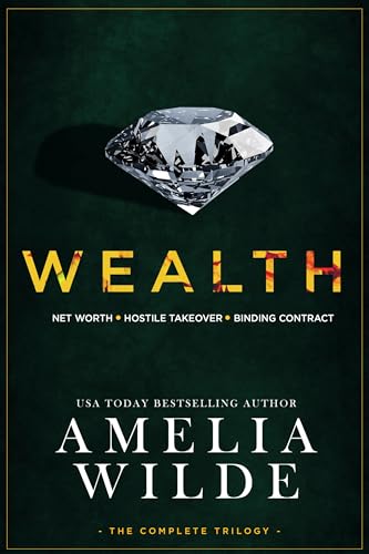 Wealth: The Complete Trilogy