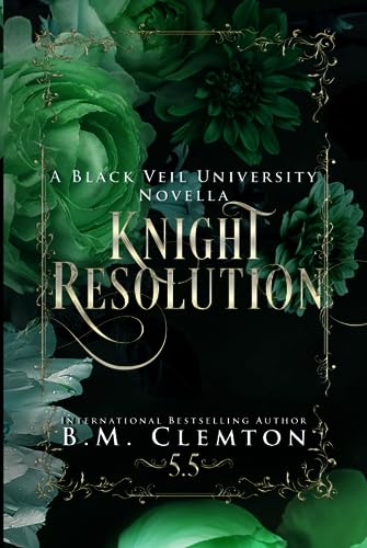Knight Resolution (Black Veil University)