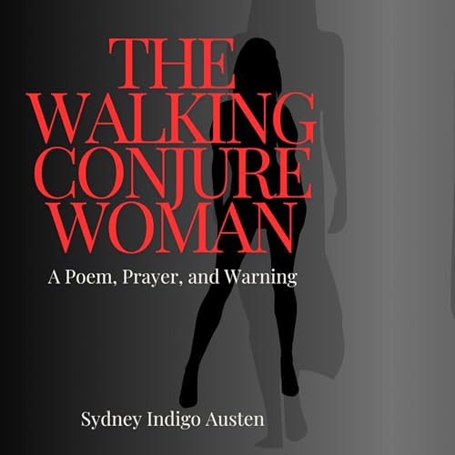 The Walking Conjure Woman Audiolivro Por Sydney Indigo Austen capa