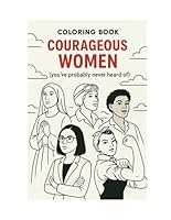 Courageous Women: (you've probably never heard of) B0F5QPH2DT Book Cover