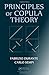 Produktbild Principles of Copula Theory