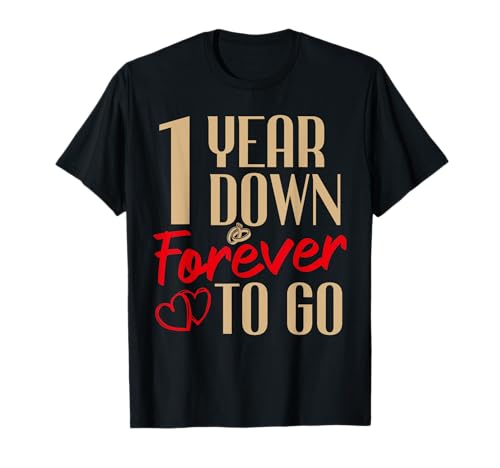 1er aniversario de boda parejas casadas 1 año divertido Camiseta