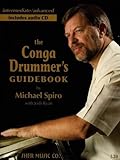 The Conga Drummer's Guidebook: Includes Audio CD