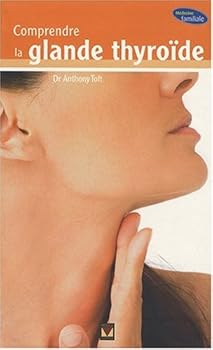 Paperback comprendre la glande thyroïde [French] Book