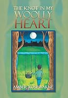 The Knot in My Woolly Heart 1499033974 Book Cover