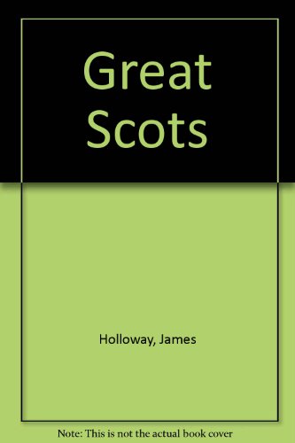 Great Scots 0903148633 Book Cover