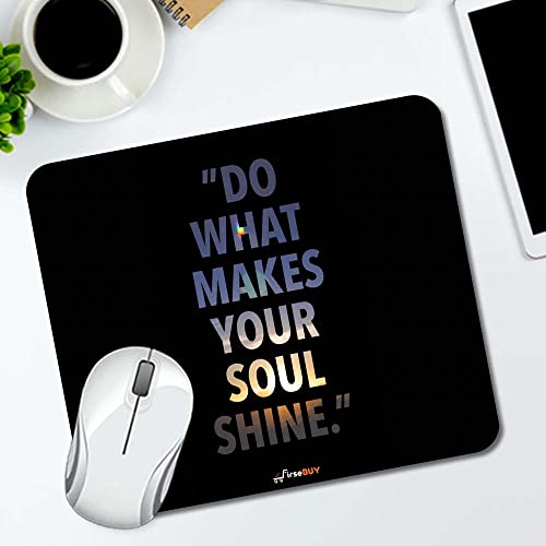 Image of Rectangle Mouse Pad, Anti Slip Rubber Do What Makes Your Soul Shine Mousepads Desktops Gaming Mouse Mat Customized Designed for Home and Office, 8.6 X 7.08 Inches