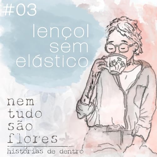 T2E3: Len&ccedil;ol sem el&aacute;stico