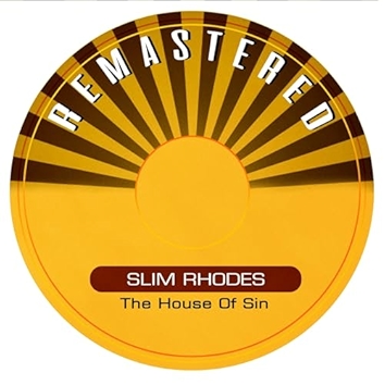 The House of Sin (Remastered)