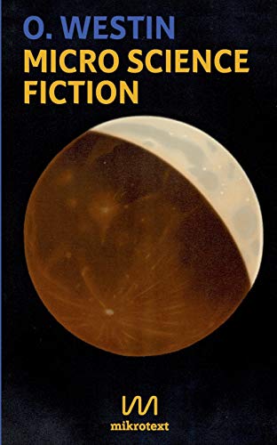 Micro Science Fiction view 2