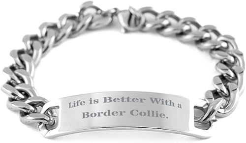 Fancy Border Collie Dog Cuban Chain Bracelet, Life is Better with a Border Collie, Present for Dog Lovers, Inspirational from Friends