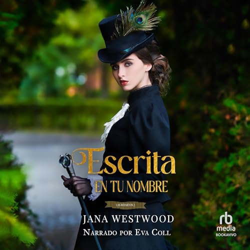 Escrita en tu nombre: Las Wharton, Libro 2