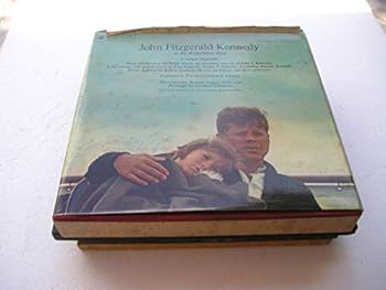 Unknown Binding John Fitzgerald Kennedy . . . As We Remember Him [with Two records and slip-case] Book