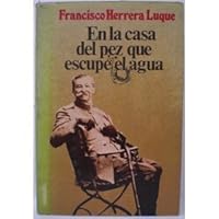 En la Casa del pez que escupe el agua 8428602441 Book Cover