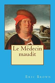 Paperback Le Médecin maudit [French] Book