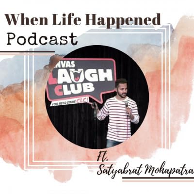 Episode 2: Chatting with East India's Top Comic(ft. Satyabrat Mohapatra)