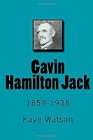 Gavin Hamilton Jack: Manti's Wandering Artist and Sculptor 1985379821 Book Cover