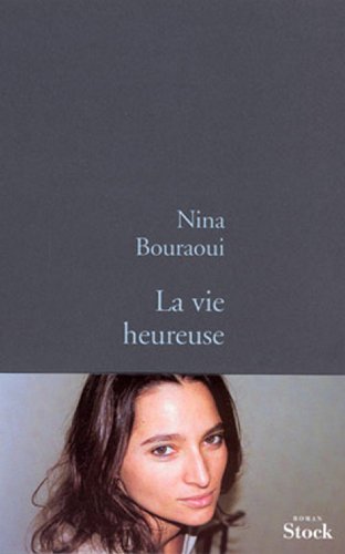 La vie heureuse (La Bleue) PDF Ebook En Ligne