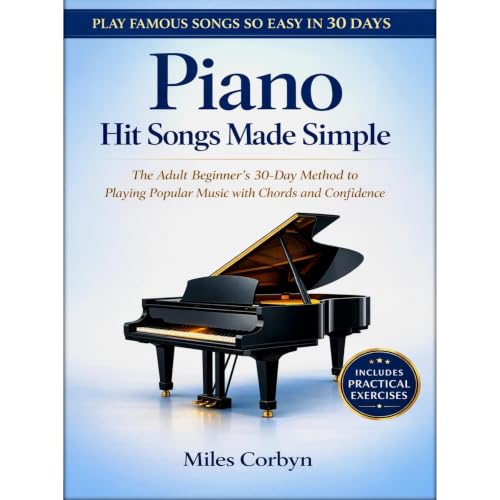 Piano Hit Songs Made Simple Audiolibro Por Miles Corbyn arte de portada