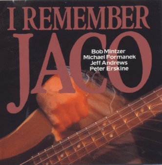I Remember Jaco