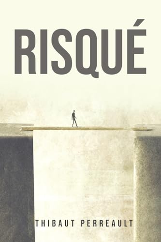 Risqué (French Edition)