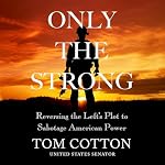 Cover of Only the Strong