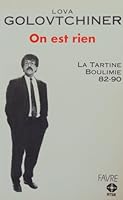 On est rien: La Tartine Boulimie 82-90 2828904911 Book Cover