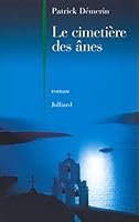 Le cimetiere des anes: Roman 2260016073 Book Cover