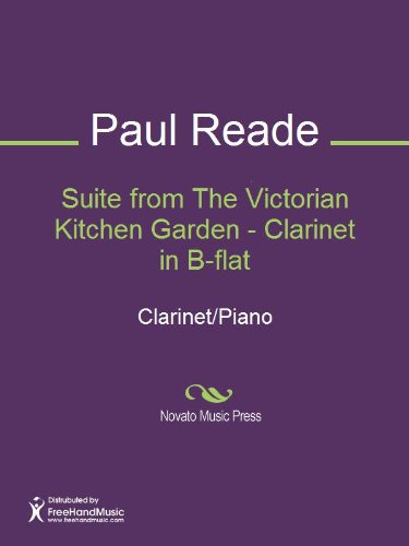 Suite from The Victorian Kitchen Garden - Clarinet in B-flat - Kindle ...