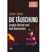 Die Täuschung: Angela Merkel und ihre Deutschen | Was ist schiefgegangen in 16 langen Jahren? Mig...