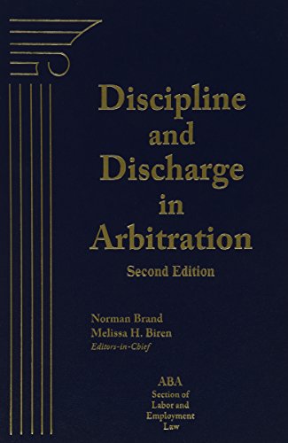 Discipline and Discharge in Arbitration
