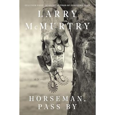Horseman, Pass By