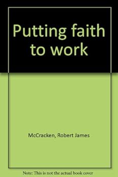 Unknown Binding Putting faith to work Book