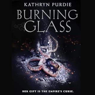 Burning Glass Audiolibro Por Kathryn Purdie arte de portada