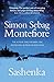 Simon sebag montefiores moscow trilogy series 3 books collection set