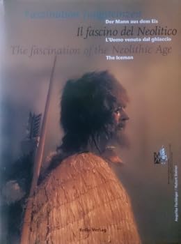 Hardcover The fascination of the Neolithic Age Book