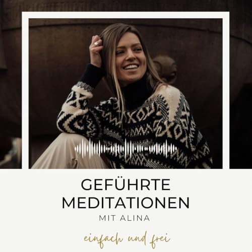 『Gef&uuml;hrte Meditationen | einfach und frei』のカバーアート