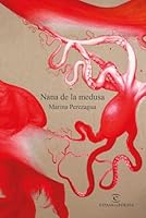 Nana de la medusa 8467068949 Book Cover