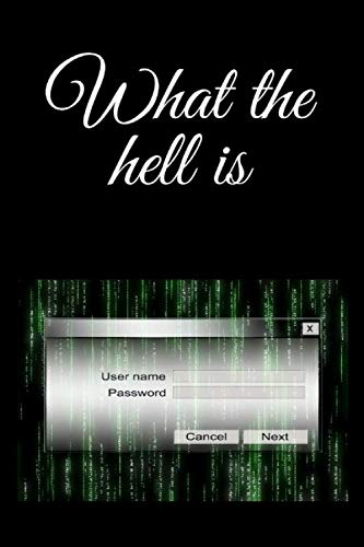 What the hell is: This Password book with alphabetical Tab is designed to keep all your important website addresses, usernames, and passwords in one secure and convenient place.