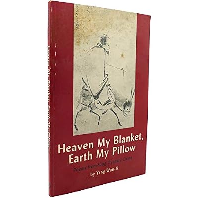 Heaven My Blanket, Earth My Pillow