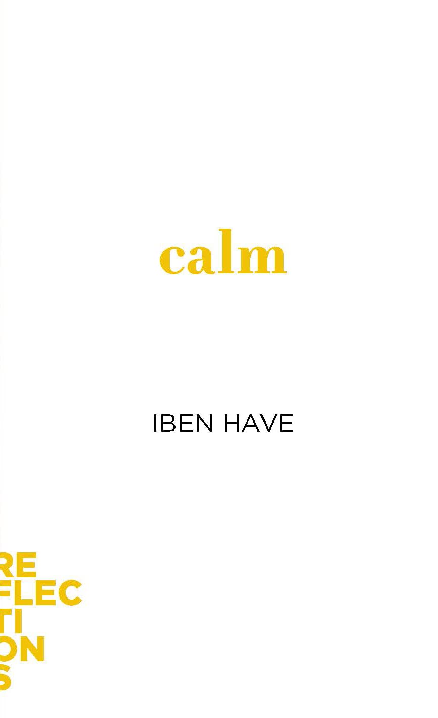 Calm: Brief Books about Big Ideas (Reflections)