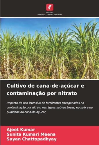 Cultivo de cana-de-açúcar e contaminação por ni... [Portuguese] 6200847088 Book Cover
